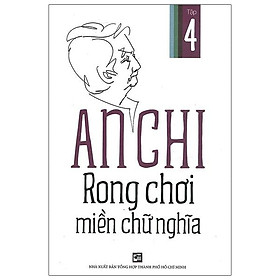 Rong Chơi Miền Chữ Nghĩa - Tập 4