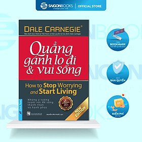 SÁCH: Quẳng Gánh Lo Đi Và Vui Sống (Tái Bản 2021)