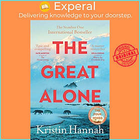 Sách - The Great Alone - A story of love, heartbreak and survival from the wor by Kristin Hannah (UK edition, paperback)