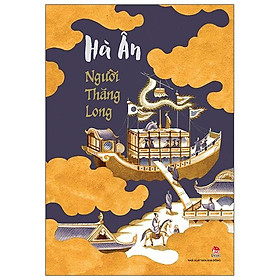 [Download Sách] Người Thăng Long (Tái Bản 2022)