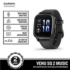 Đồng hồ thông minh Garmin Venu Sq 2 – Music Edition_Mới, hàng chính hãng