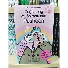 Tớ Là Mèo Pusheen - Tập 2: Cuộc Sống Muôn Màu Của Pusheen - Tặng Kèm Obi + Sticker + Bookmark