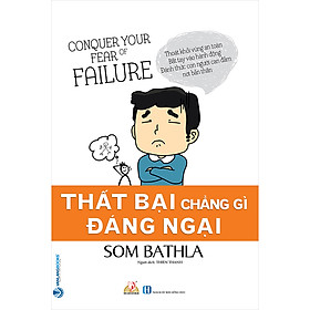 Sách Thất Bại Chẳng Gì Đáng Ngại