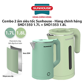 Mua Combo 2 Ấm Siêu Tốc Sunhouse SHD1350 1.7L + SHD1353 1.8L - Hàng chính hãng