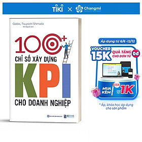 100+ Chỉ Số Xây Dựng KPI Cho Doanh Nghiệp