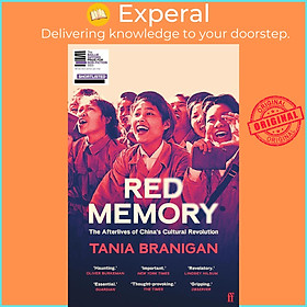 Sách - Red Memory - Living, Remembering and Forgetting China's Cultural Revolu by Tania Branigan (UK edition, paperback)