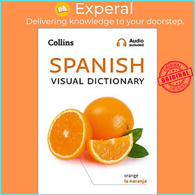 Ảnh bìa Sách - Collins Spanish Visual Dictionary by Collins Dictionaries (UK edition, paperback)