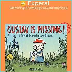 Sách - Gustav Is Missing! by Andrea Zuill (US edition, hardcover)