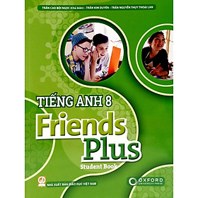 Sách giáo khoa Tiếng Anh 8- Friends Plus - Student Book