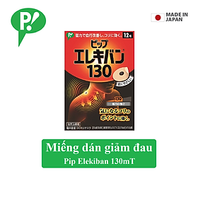 Miếng Dán Giảm Đau - Cải Thiện Tuần Hoàn Máu Pip Elekiban 130MT 12 Miếng