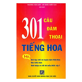 Ảnh bìa 301 Câu Đàm Thoại Tiếng Hoa (Không CD)