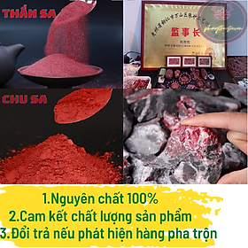 SỈ (SL>100g) BỘT CHU SA,THẦN SA NGUYÊN CHẤT (CAM KẾT CHẤT LƯỢNG)-trấn trạch,phong thuỷ