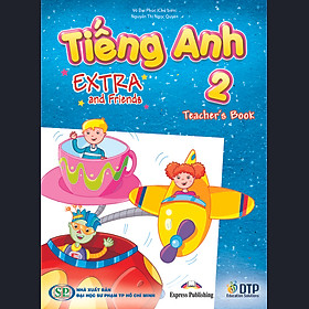 Tiếng Anh 2 Extra and Friends Teacher's book