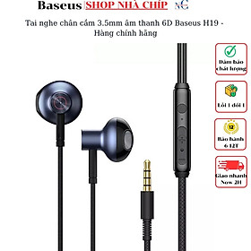 Tai nghe chân cắm 3.5mm âm thanh 6D Baseus H19 - Hàng chính hãng