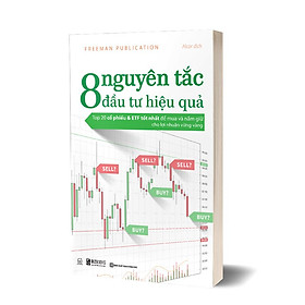 Hình ảnh Sách - 8 Nguyên Tắc Đầu Tư Hiệu Quả: Top 20 cổ phiếu & ETF tốt nhất để mua và nắm giữ cho lợi nhuận vững vàng