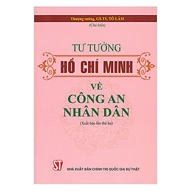 Hình ảnh Tư Tưởng Hồ Chí Minh Về Công An Nhân Dân