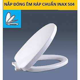 Mua Nắp Bồn Cầu Đóng Êm Ráp Chuẩn Bồn Cầu Inax 504