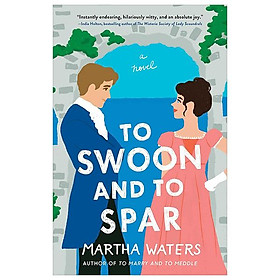 Sách ngoại văn: The Regency Vows - Book 4 - To Swoon And To Spar - Simon and Schuster