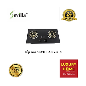 Mua Bếp Gas SEVILLA SV-718 - Chính Hãng