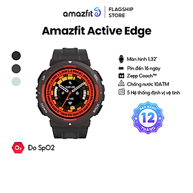 Đồng hồ thông minh Amazfit Active Edge - Bảo hành 12 tháng - Chống nước 10 ATM - GPS 5 vệ tinh - Hàng chính hãng