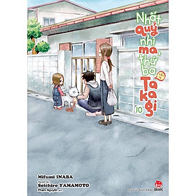 Sách - Nhất quỷ, nhì ma, thứ ba (vẫn là) Takagi - tập 10 (kèm postcard)