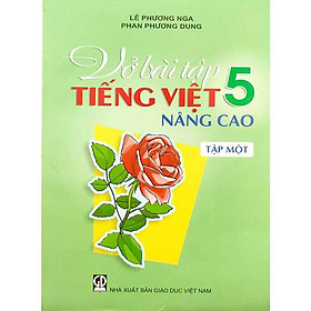 Sách - Vở Bài Tập Tiếng Việt 5 - Nâng Cao - Tập 1
