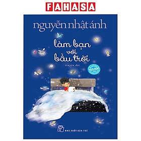 Làm Bạn Với Bầu Trời - Tặng Kèm Khung Hình Xinh Xắn