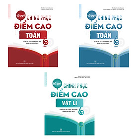 Combo Bí quyết chinh phục điểm cao Toán - Vật lý Lớp 6