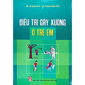 ĐT Gãy Xương Ở Trẻ Em