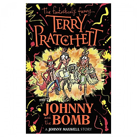 Johnny And The Bomb (Johnny Maxwell #03) (Rejacket)