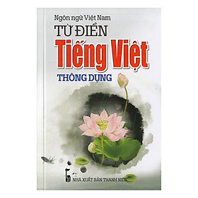 Nơi bán Từ Điển Tiếng Việt Thông Dụng (Tái Bản 2018) - Giá Từ -1đ