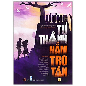 Tương Tư Thành Nắm Tro Tàn (Tập 1)