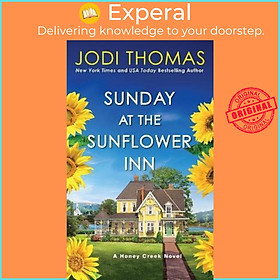 Sách - Sunday at the Sunflower Inn : A Heartwarming Texas Love Story by Jodi Thomas (US edition, paperback)