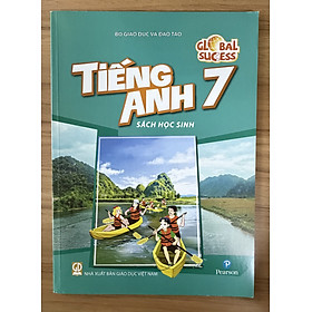 Sách giáo khoa Tiếng Anh Lớp 7- Global Success- Sách Học Sinh (Kèm bìa bao, nhãn tên)