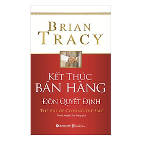 Kết Thúc Bán Hàng – Đòn Quyết Định