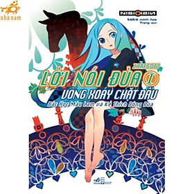 Sách - Lời nói đùa 1: Vòng xoáy chặt đầu - Bác học màu lam và kẻ thích bông đùa (Nhã Nam HCM)