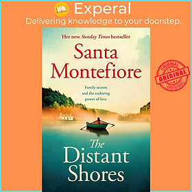 Sách - The Distant Shores - Family secrets and enduring love – from the Numb by Santa Montefiore (UK edition, paperback)