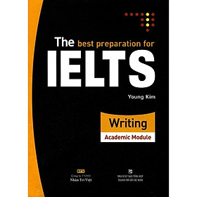 Sách - The Best Preparation For IELTS Writing - Nhân Trí Việt