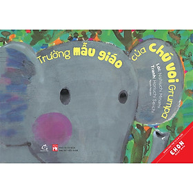 Trường mẫu giáo của chú voi Grumpa