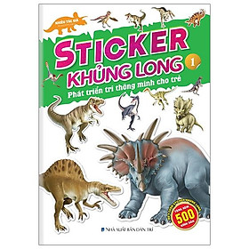 Sticker Khủng Long - Phát Triển Trí Thông Minh Cho Trẻ - Tập 1