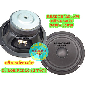 Mua CỦ LOA BASS 20 ( 2 TẤC ) GÂN MÚT TỪ 100 CÔN 25.5MM
