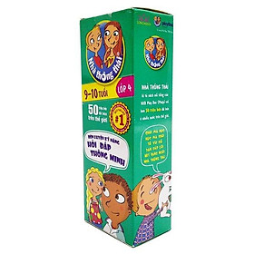 Nhà Thông Thái - 1000 Câu Hỏi Nhanh Đáp Gọn - Để Trở Thành Tỷ Phú Tri Thức Lớp 4 (9-10 Tuổi)