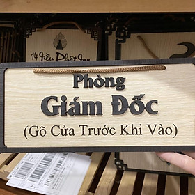 Mua Bảng gỗ treo cửa phòng giám đốc gõ cửa trước khi vào