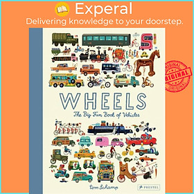 Sách - Wheels - The Big Fun Book of Vehicles by Tom Schamp (UK edition, hardcover)