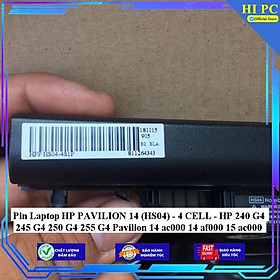 Pin Laptop HP PAVILION 14 (HS04) HP 240 G4 245 G4 250 G4 255 G4 Pavilion 14 ac000 14 af000 15 ac000 - Hàng Nhập Khẩu 