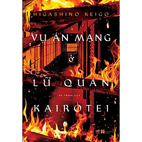 Sách Vụ án mạng ở lữ quán Kairotei - Nhã Nam - BẢN QUYỀN