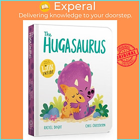 Sách - The Hugasaurus Board Book by Chris Chatterton (UK edition, boardbook)