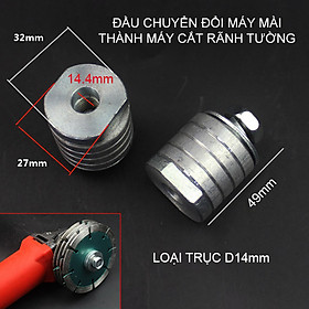 Đầu chuyển đổi máy mài góc D14mm thành máy cắt rãnh tường đa năng