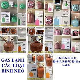 Môi chất lạnh gas R22 R32 R134 R404 R407 R410 R600 - ga 22 32 134 404 407 410 600