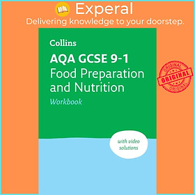 Sách - AQA GCSE 9-1 Food Preparation & Nutrition Workbook - Ideal for Home L by Barbara Rathmill (UK edition, paperback)